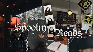 a very spooky gloomy autumn day  spooky reads, rainy day, crocheting, bookstores  no.032