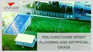 Epufloor - Nawierzchnie Poliuretanowe i sztuczna trawa | PU Sport Flooring and artificial grass