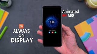 Enable Always ON Display For Any Xiaomi Phones | (NO ROOT) Most Awaited Features MIUI 11 |