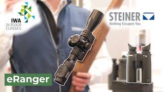 NEW Steiner eRanger RifleScope and Binoculars | IWA 2024 Report