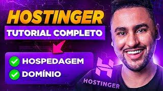 Tutorial Hostinger: O que é Hostinger? Como Funciona? Como Contratar Domínio e Hospedagem