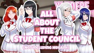 Facts about the STUDENT COUNCIL! | Yandere Simulator