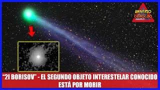 EL COMETA INTERESTELAR "2I BORISOV" DESAPARECERÁ ANTES DE ABANDONAR EL SISTEMA SOLAR (NOTICIAS 2020)