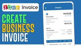 Zoho Invoice Tutorial 2024 | How To Create A Business Invoice (2024)