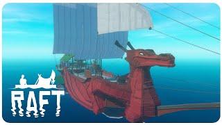 Raft - Dragon Ship