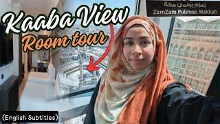 Kaaba View Room Tour   | Pullman Zamzam Hotel tour in Makkah | 5 star ⭐ Hotel in Kaaba View