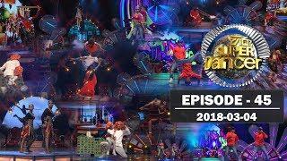 Hiru Super Dancer | Episode 45 | 2018-03-04