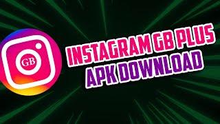 Instagram GB Plus Download | Download Instagram++ | Instagram plus plus for IOS & Android devices