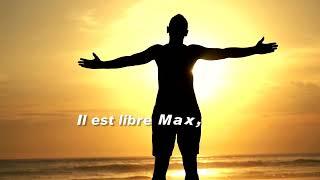 Il est libre Max par Hervé Cristiani (Clip Vidéo Officiel)