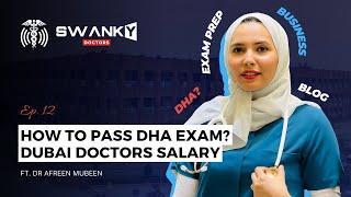 How to Pass DHA Exam? Syllabus Study Resources | Salary of Doctors in Dubai UAE Ft. Dr Afreen Mubeen