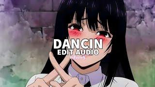 Aaron Smith - Dancin (edit audio)