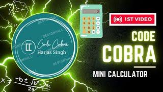 How to make Mini Calculator in MIT app inventor. #Code Cobra#mitappinventor #voiceover #coding