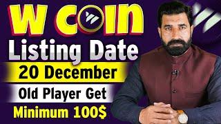 WCoin Listing Date 20 December | W Coin Airdrop | WCoin Airdrop | Crypto Mining Bot News | Albarizon