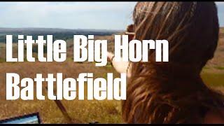 Little Big Horn - Join us for the battle!
