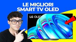 SMART TV OLED - LE MIGLIORI 4K DA 48 A 65 POLLICI