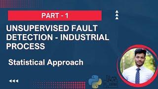 Detecting Process Faults Using Statistical Methods || Part 1