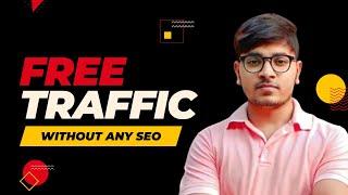 Increase Website Traffic Fast Free ||  Website Traffic Free || SEO Tutorial