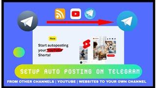 HOW TO SETUP AUTO POSTING ON TELEGRAM | TELEGRAM AUTOPOSTING - TELEGRAM MARKETING