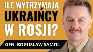 Gen. BOGUSŁAW SAMOL: Czy Ukraińcy utrzymają zdobyte terytoria? Analiza ofensywy w obwodzie kurskim