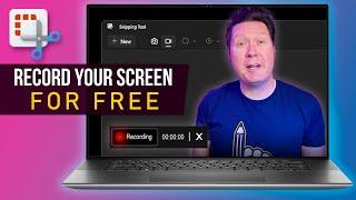 How to Record a Video of Your Screen for Free - Windows 11 Snipping Tool