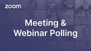 Polling for Zoom Webinars and Meetings