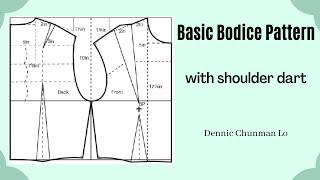 How to Draft a Basic Bodice Pattern with Shoulder Darts