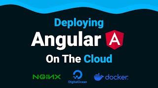 How to Deploy an Angular Application 2024 (Docker, Nginx & Digitalocean)