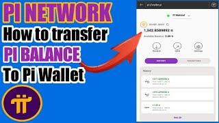 Paano mag transfer ng Pi Balance sa Pi Wallet mo | Pi Network
