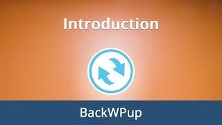 #1. Introduction to BackWPup for WordPress