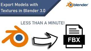 EXPORT MODELS WITH TEXTURES | Blender 3.0