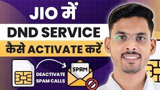 Jio Dnd Activation | Spam Call & SMS Kaise Band Kare