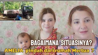 bagaimana situasinya..???  // Anak saya pertama Amelia pindah dari rumah Mertua?