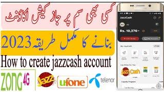 how to create jazzcash account Form zong  jazz Telenor ufone||jazzcash account banane ka tarika