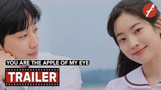 You Are the Apple of My Eye (2025) 그 시절, 우리가 좋아했던 소녀 - Movie Trailer - Far East Films