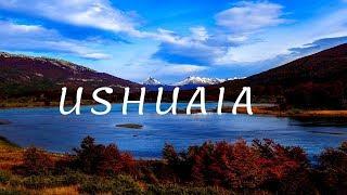 EXPLORING THE END OF THE WORLD (USHUAIA, ARGENTINA)
