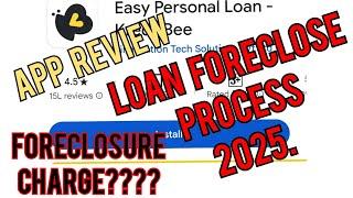 "KreditBee Loan App Review 2025 | Foreclosure Process & Charges Explained!"