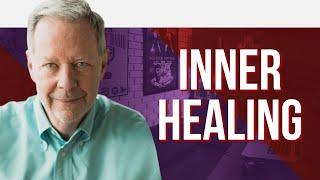 Inner Healing: With Jack Deere