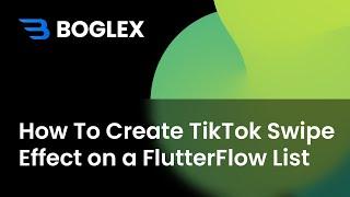 How To Create TikTok Swipe Effect on a @FlutterFlow  List