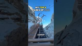 My Top 5 Theme Parks of 2024 