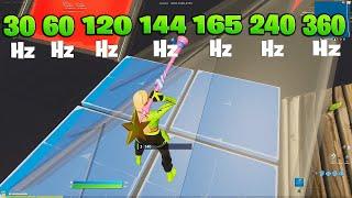 FORTNITE 30Hz VS 60Hz VS 120Hz VS 144Hz VS 165Hz VS 240Hz VS 360Hz