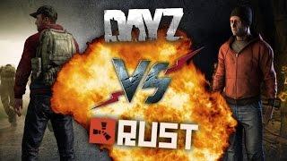 Что КРУЧЕ ? DayZ Standalone или Rust ?