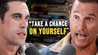 Live Authentically With Matthew McConaughey