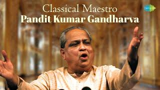 Classical Mastero Pandit Kumar Gandharva | Kaun Thagva Nagariya Lutal Ho | Hindustani Classical Song