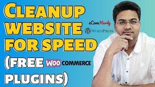 How to clean up website database with 2 Free Plugins- Wordpress Speed Optimization