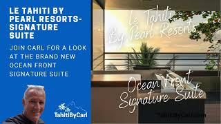 Le Tahiti by Pearl Resorts Signature Suite with Hot Tub | Room Tour by Carl