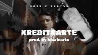 [FREE] "KREDITKARTE" - Ngee X Teflon TYPE BEAT 2024