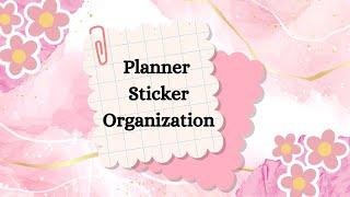 Planner Sticker Organization