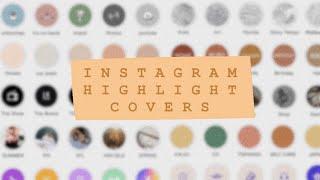 INSTAGRAM HIGHLIGHT COVERS  (where to find free ones + how to make your own)