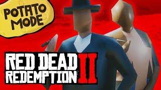 We Completely Destroy Red Dead 2's Beautiful PC Graphics | Potato Mode