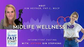 Mastering Intermittent Fasting for Perimenopause and Menopause: Expert Tips from Gin Stephens